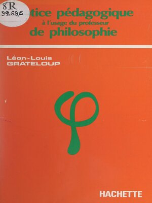cover image of Notice pédagogique à l'usage du professeur de philosophie en terminale